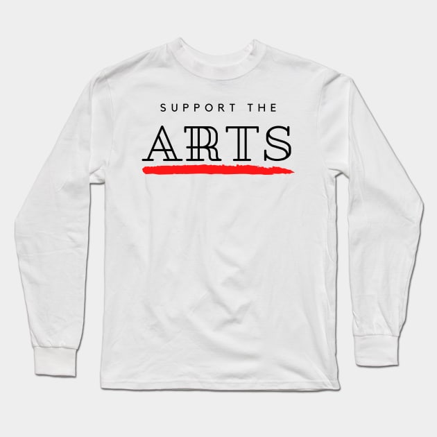 Save The Art Support The Arts Modern Design Long Sleeve T-Shirt by Teatro